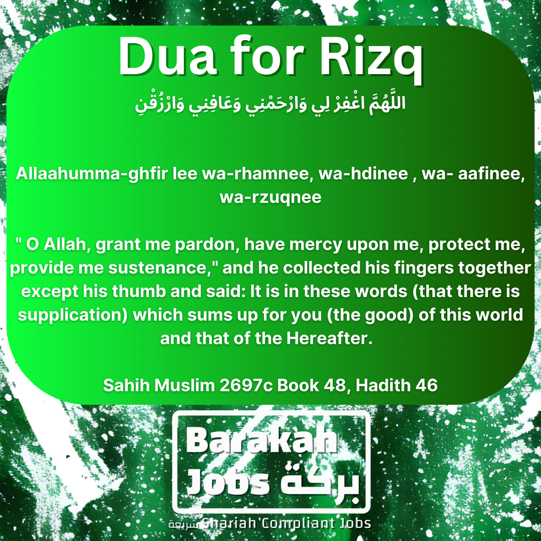 Allaahumma-ghfir lee wa-rhamnee, wa-hdinee , wa- aafinee, wa-rzuqnee  O Allah, grant me pardon, have mercy upon me, protect me, provide me sustenance, and he collected his fingers together except his thumb and said _16.png